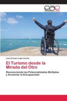 El Turismo desde la Mirada del Otro 6202135530 Book Cover