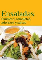 Ensaladas: Simples y completas, aderezos y salsas 9876343033 Book Cover