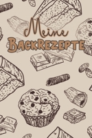 Meine Backrezepte: A5 50 Backrezepte zum Selberschreiben / Backbuch Rezeptsammlung zum Eintragen / Weihnachtsgeschenk f�r Oma, Mama oder B�ckerin zu Weihnachten 1698916353 Book Cover