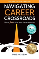 Navigating Career Crossroads: How to Thrive When Changing Direction 0648479064 Book Cover