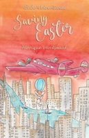 Saving Easter: Bubs' Adventures B08JF17Q9B Book Cover