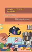 Au pays des petits mystères (French Edition) B0GVS1V2JB Book Cover