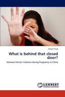 What is behind that closed door? 3847371630 Book Cover