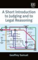 A Short Introduction to Judging and to Legal Reasoning 1785368591 Book Cover