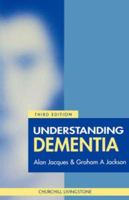 Understanding dementia 0443055122 Book Cover