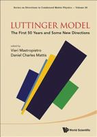 Luttinger Model: The First 50 Years And Some New Directions 9814520713 Book Cover