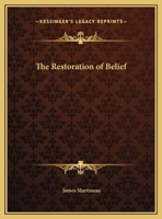 The Restoration of Belief 1162892013 Book Cover