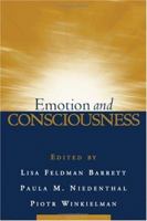 Emotion and Consciousness 1593854587 Book Cover