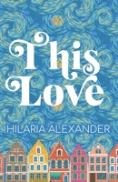 This Love B089CWQL7Y Book Cover