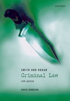 Smith and Hogan Criminal Law 0199586497 Book Cover