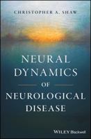 Neural Dynamics of Neurological Disease 1118634578 Book Cover