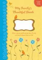 My Family's Thankful Book 1937646092 Book Cover