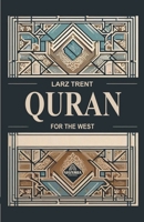 Quran For The West B0CKYYTX51 Book Cover