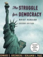 The Struggle for Democracy: Brief Version 0321070402 Book Cover