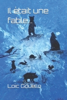 Il �tait une fable...: recueil de 24 fables 1095733087 Book Cover