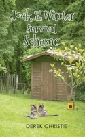 Jock and the Winter Survival Scheme 1528933745 Book Cover