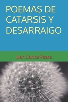 POEMAS DE CATARSIS Y DESARRAIGO B0BGNC39MR Book Cover