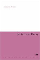 Beckett and Decay 1847062059 Book Cover