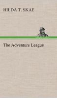 The Adventure League 1544876122 Book Cover