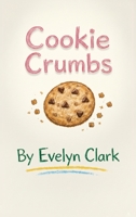 Cookie Crumbs B0GWCJZ6K7 Book Cover