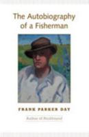 The Autobiography of a Fisherman (Back in Print) 0802093930 Book Cover