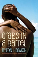 Crabs in a Barrel 1932841210 Book Cover