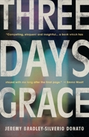 Three Days Grace 1969935200 Book Cover