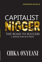Capitalist Nigger 1636524559 Book Cover