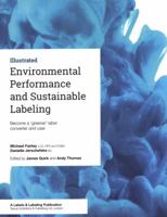 Environmental Performance and Sustainable Labeling: Become a 'greener' Label Converter and User 1910507016 Book Cover