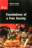 Foundations of a Free Society 0255366876 Book Cover