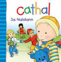 Cathal: Sa Naiolann 1906907234 Book Cover