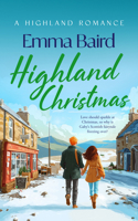 Highland Christmas: A Laugh-Out-Loud, Heart-Warming, Feel-Good Christmas Story (Highland Books) 1036711226 Book Cover