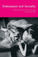 Shakespeare and Sexuality 0521804752 Book Cover
