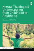 Natural-Theological Understanding from Childhood to Adulthood (Essays in Developmental Psychology) 1138939471 Book Cover
