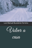 Volver a casa B08RKKBFK1 Book Cover