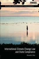 State Compliance in International Climate Change Law 0415708176 Book Cover