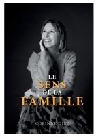 Le sens de la famille (French Edition) 232257869X Book Cover