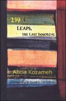 259 Leaps, the Last Immortal 0930324870 Book Cover