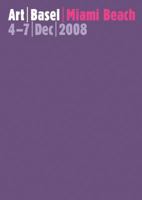 Art Basel Miami Beach 2008 3775722262 Book Cover