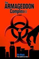 The Armageddon Complex 0595331017 Book Cover