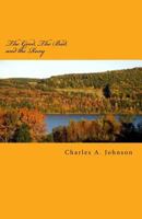 The Good, The Bad, and the Roxy: Quest for the Final Four: Part 2 1535340223 Book Cover