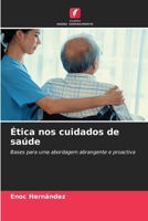 Ética nos cuidados de saúde (Portuguese Edition) 6207687167 Book Cover