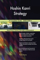Hoshin Kanri Strategy A Complete Guide - 2020 Edition 0655945687 Book Cover