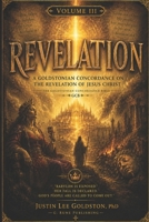 The Goldstonian Concordance Bible®: REVELATION - VOLUME III B0H9XGFLSQ Book Cover