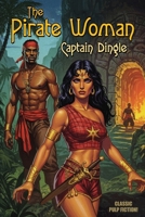 The Pirate Woman 1667661892 Book Cover