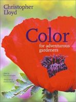 Color for Adventurous Gardeners 1552975304 Book Cover