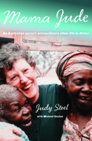 Mama Jude: An Australian nurse's extraordinary other life in Africa B008E3ZMDU Book Cover