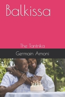 Balkissa: The Tantrika B08MSGQTQN Book Cover