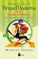 Manual de la Bruja Moderna para atraer el dinero: Magia, hechizos y rituales para la abundancia 8418531754 Book Cover