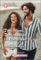 Two Week Temptation in Paradise 1335216111 Book Cover